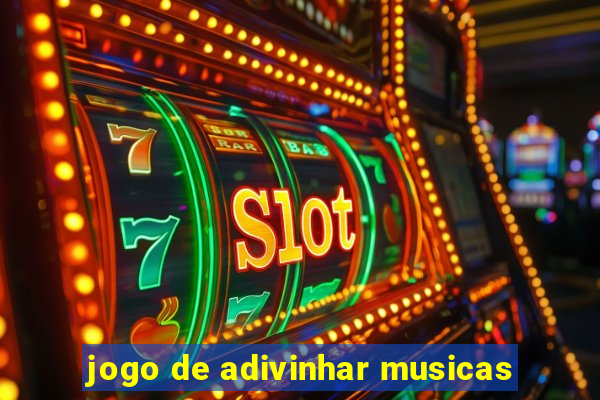 jogo de adivinhar musicas